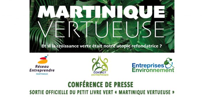 [ Livestream ] Conférence de presse – Sortie officielle du Petit Livre Vert – Martinique Vertueuse
